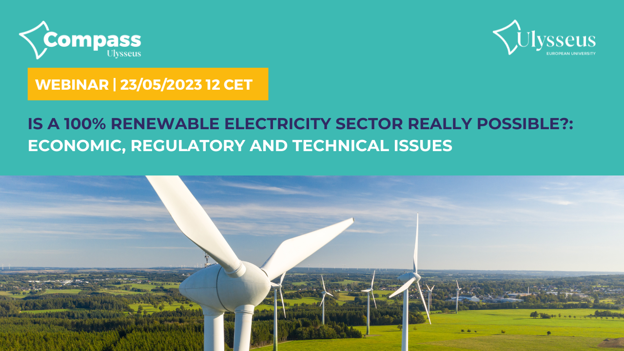 Is a 100% renewable electricity sector really possible?: economic, regulatory and technical issues