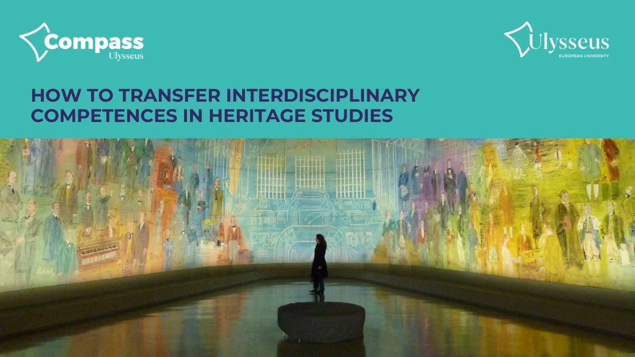 How to transfer interdisciplinary competences in heritage studies