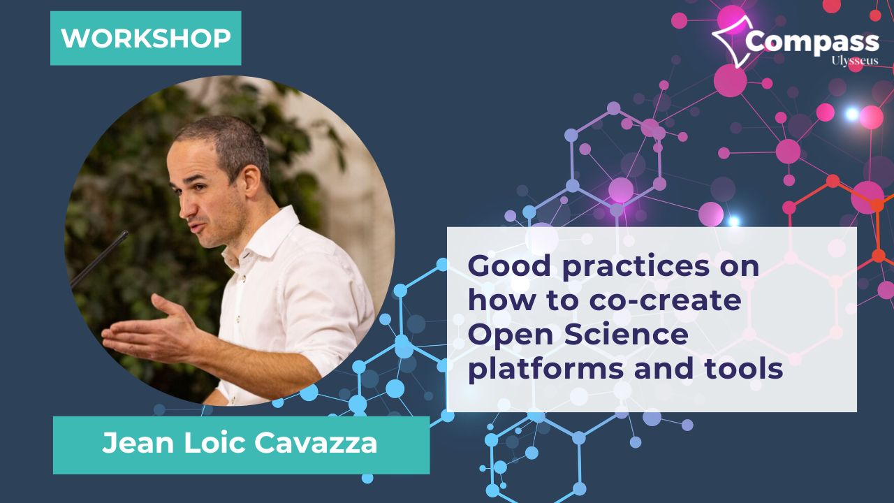 Workshop on Good practices guide on how to co-create Open Science Platforms and tools